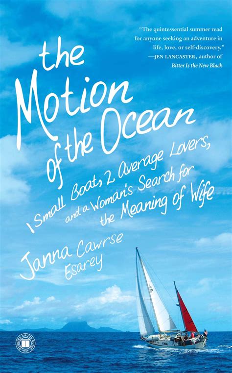 The Motion of the Ocean | Book by Janna Cawrse Esarey | Official ...
