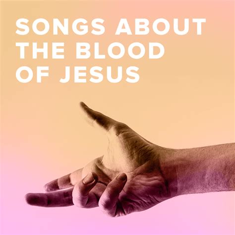 Worship Songs about the Blood of Jesus - PraiseCharts