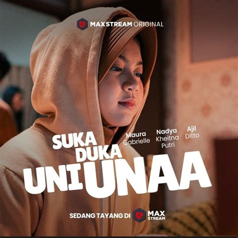Suka Duka Uni Unaa - Sinopsis, Pemain, OST, Review