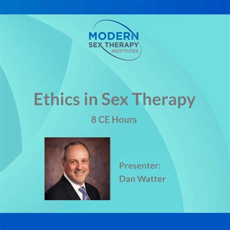 Ethics In Sex Therapy Modern Sex Therapy Institutes | Free Hot Nude ...