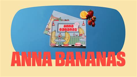 ANNA BANANAS