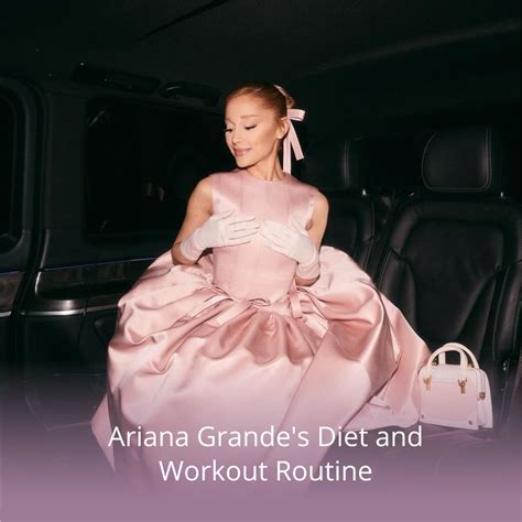 Ariana Grande's Diet and Workout Routine - Rachael Attard