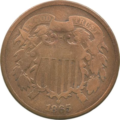 TWO CENT - 1865 US TWO 2 Cent Piece - First Coin with In God We Trust ...