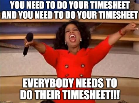 10 Timesheet Memes to Keep Your Team on Track - Timerack