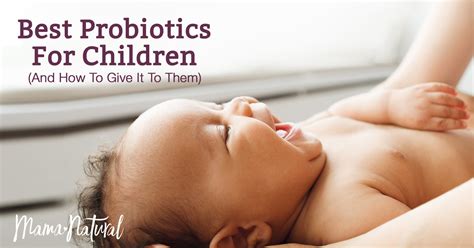 Best Probiotics For Children (And How to Give It to Them)