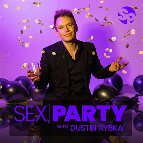 EP 70: "All About The Bunny" with Aryka Lynne – Sex Party with Dustin Rybka – Podcast – Podtail