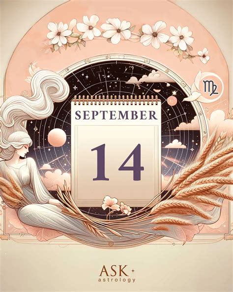 Zodiac Calendar September 14 - Happy Birthday Virgo Sun Sign!