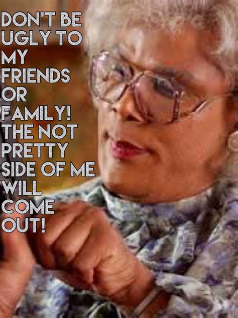 Madea Quotes Funny