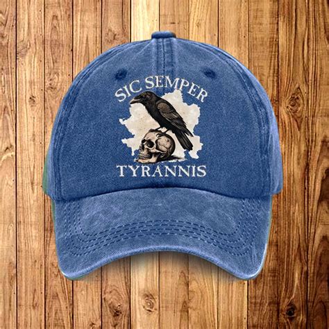 Sic Semper Tyrannis Hat