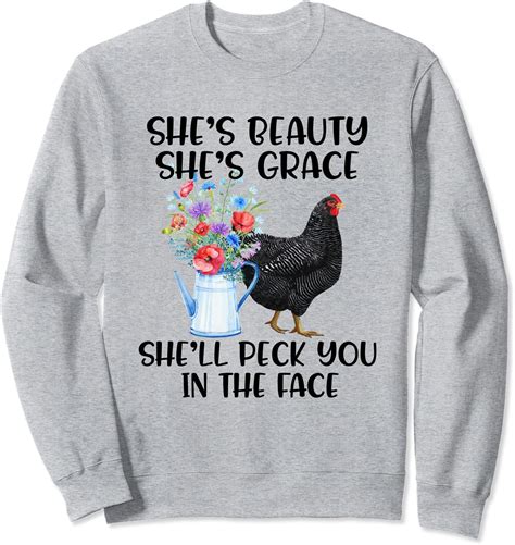 Amazon.com: Shes Beauty Shes Grace She'll Peck You In The Face Chicken ...