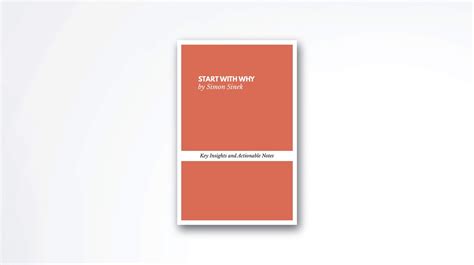 Start with Why by Simon Sinek [Actionable Summary] - Durmonski.com