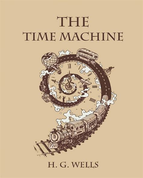 The Time Machine Annotated by H.G. Wells | Goodreads