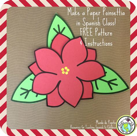 Paper Poinsettia Craft for Spanish Class | Mundo de Pepita