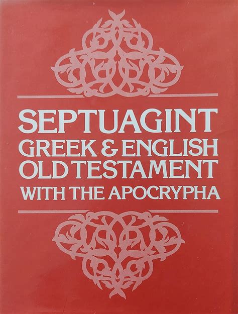 Old Testament: Septuagint, with Apocrypha: unknown author ...