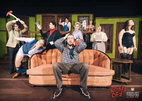 Noises Off — Aurora Arts Theatre