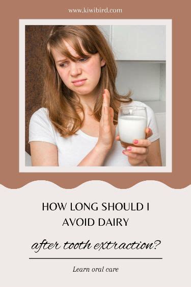 How long should I avoid dairy after tooth extraction?