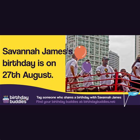Savannah James's birthday is 27th August 1986