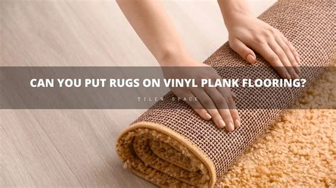 Choosing The Right Rug For Vinyl Plank Flooring - Flooring Designs