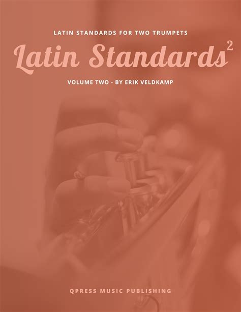 Latin Jazz Standards for Two Trumpets Vol.2 by Veldkamp, Erik - qPress