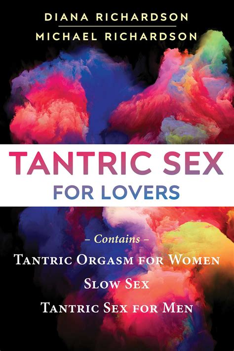 Tantric Sex for Lovers eBook by Diana Richardson, Michael Richardson | Official Publisher Page ...