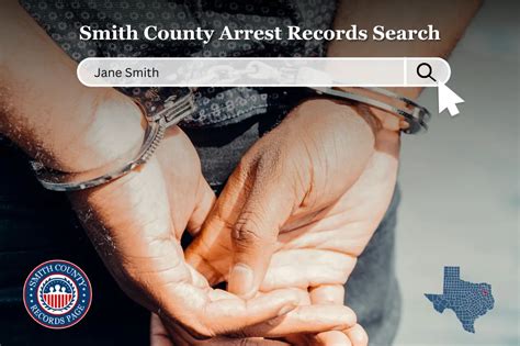 Acquire Free Smith County Arrest Records (Texas Resource)