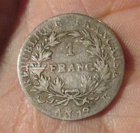 Silver Coin Republique Francaise Napoleon 1 Franc L ' An 12 F/vf