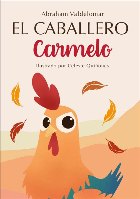 El Caballero Carmelo 【resumen y personajes】 🔥 - Resumen.club