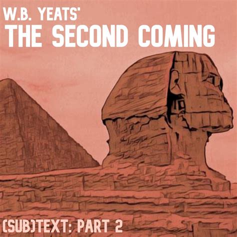 Slouching Towards Bethlehem in W.B. Yeats' "The Second Coming": Part 2 ...