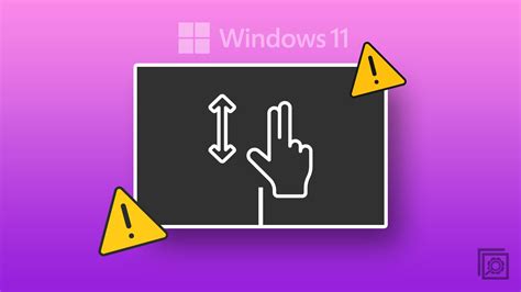 [Fixed] Two-Finger Scroll Not Working: Best 8 Ways- Technipages