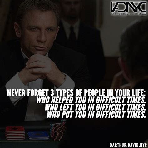 Never forget 3 types of people in your life ... BOND 007 / James Bond ...