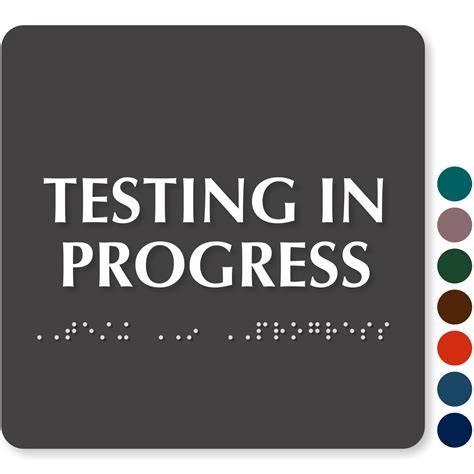 Testing in Progress Signs | Testing in Progress Tags