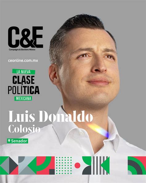 LUIS DONALDO COLOSIO - Campaigns and Elections México