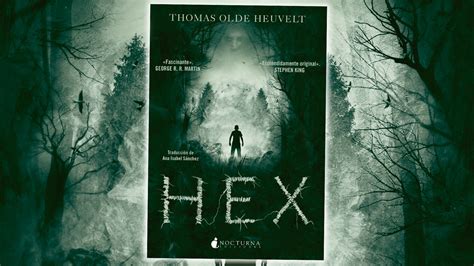 Reseña de "HEX" de Thomas Olde Heuvelt