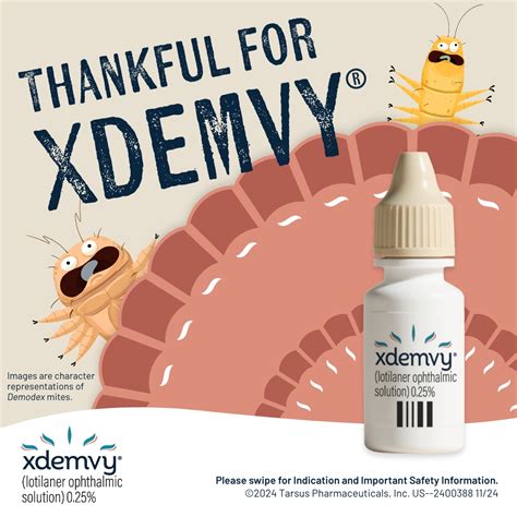 XDEMVY (lotilaner ophthalmic solution) 0.25%