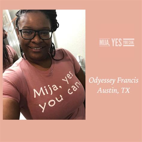 Mija, Yes you can make a difference – Mija, Yes you can.