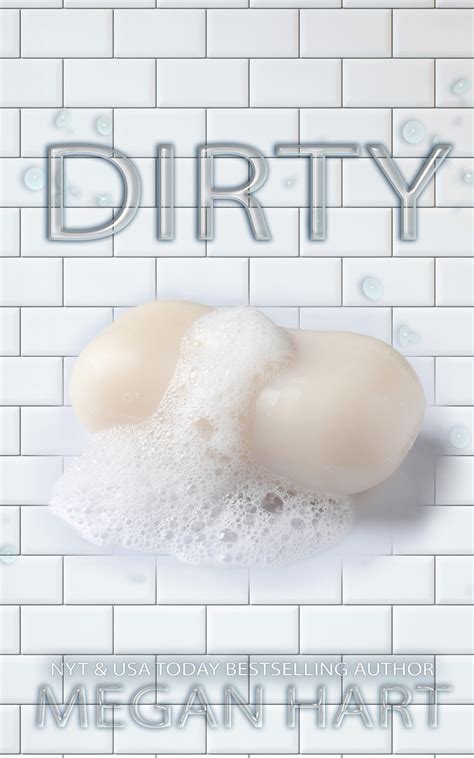 Dirty – Megan Hart