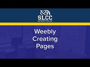 SLCC ePortfolio - Weebly: Creating Pages
