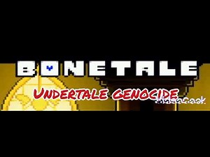 Bonetale ost:Undertale genocide