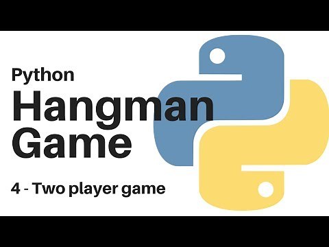 4 Python Hangman - 2 Player game