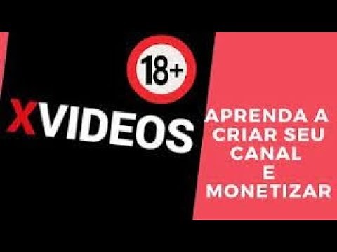 Como Postar Vídeo no Xvídeos e Ganhar Dinheiro Pelo Celular em 2022