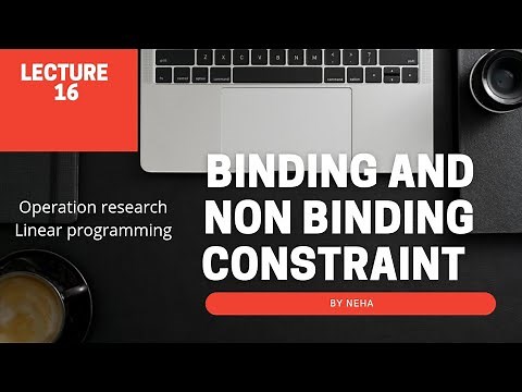 binding and non binding constraints ||linear programming ||operation research