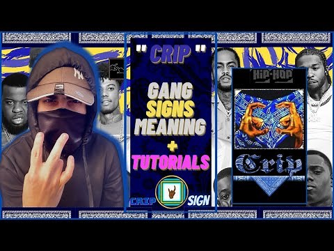 CRIP GANG SIGNS " CRIPS MEANING + TUTORIAL "