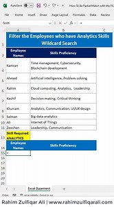 5.1K views · 30 reactions | Filter the Employees who have Analytics Skills in #Excel 365 | Wildcard Search =FILTER(A4:B11,ISNUMBER(SEARCH("Analytics",B4:B11))) Count: =COUNTA(--TEXTSPLIT(FILTER(A4:A11,ISNUMBER(SEARCH("Analytics",B4:B11))),"")) | Excel Basement | Facebook