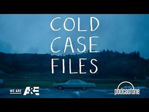 All About The Golden State Killer | Cold Case Files: The Podcast