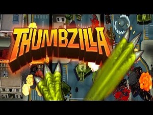Thumbzilla Mobile Game | FREE on Google Play, IOS and Amazon