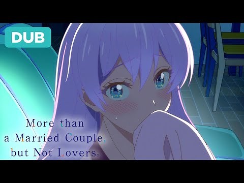 "Don't Scare Me Like That" | DUB | More than a Married Couple, but Not Lovers.