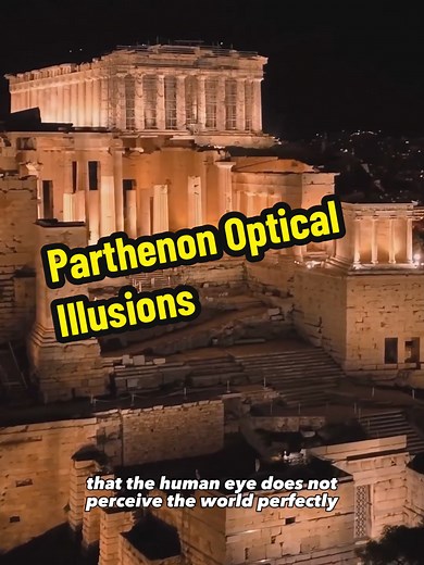 Parthenon Optical Illusions: Why the Columns Seem Curved
