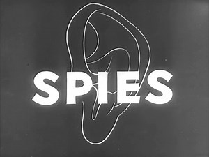 Spies (1943) Spies Private Snafu #3 ... Private Snafu is the title...