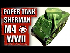 Paper Sherman tank M4 papercraft DIY cardboard tank model of WW2