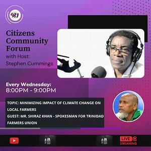 Another informative topic coming to you this evening with Host Stephen Cummings on the Citizens Community Forum Guest: Mr. Shiraz Khan - Spokesman for Trinidad Farmers Union  Wednesday 22nd May 2024 ⏰ 8PM-9PM  @isaacthepromise  Topic: Minimizing Impact of Climate Change on Local Farmers #community #citizens #trinidadandtobago #wednesday #forum #broadcast #journalist @opm_tt @ttgov.communications @tttliveonline | ISAAC 98.1 FM 'The Promise' | Facebook
